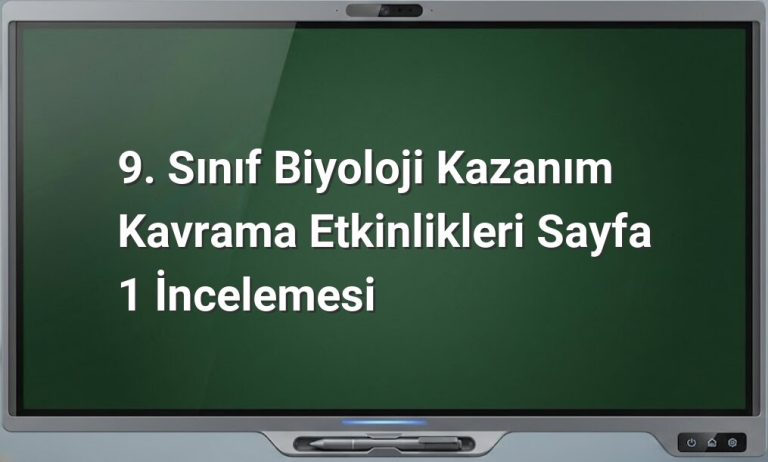9. Sınıf Biyoloji Kazanım Kavrama