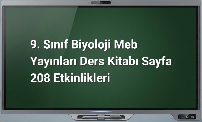 9. Sınıf Biyoloji Sayfa 208