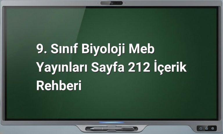 9. Sınıf Biyoloji Sayfa 212