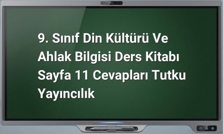 9. Sınıf Din Kültürü Cevapları