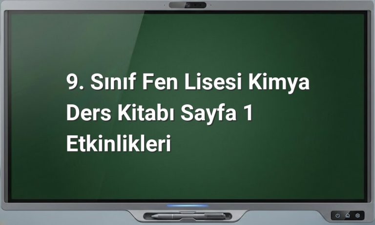 9. Sınıf Kimya Ders Kitabı Sayfa 1