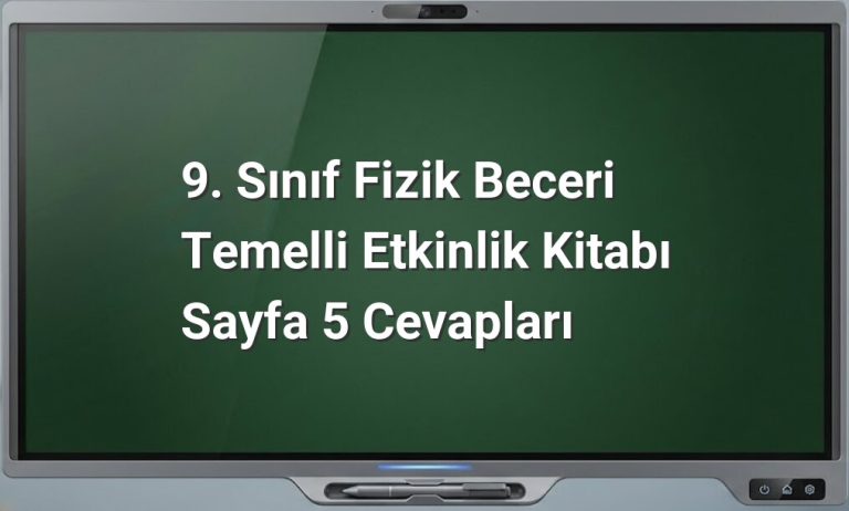 9. Sınıf Fizik Araştırma Etkinlikleri