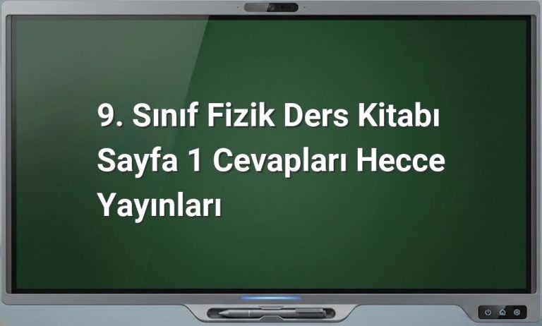 9. Sınıf Fizik Cevapları