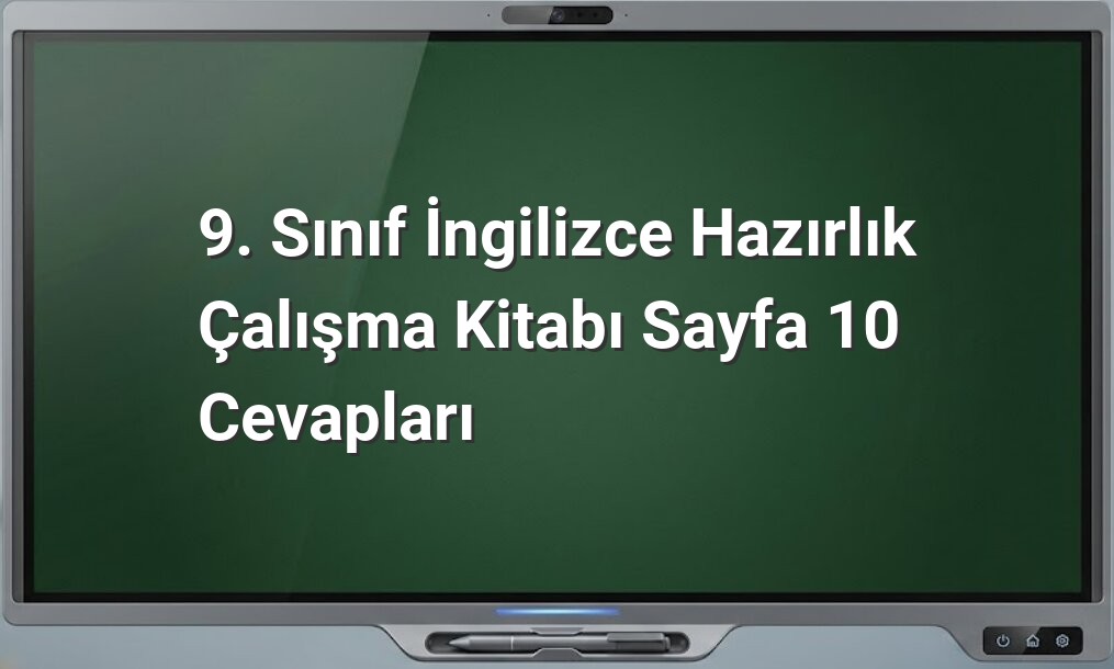 İngilizce Hazırlık Çalışma Kitabı Cevapları