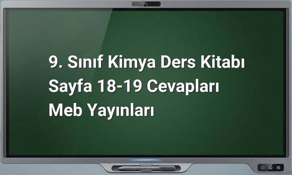 9. Sınıf Kimya Cevapları