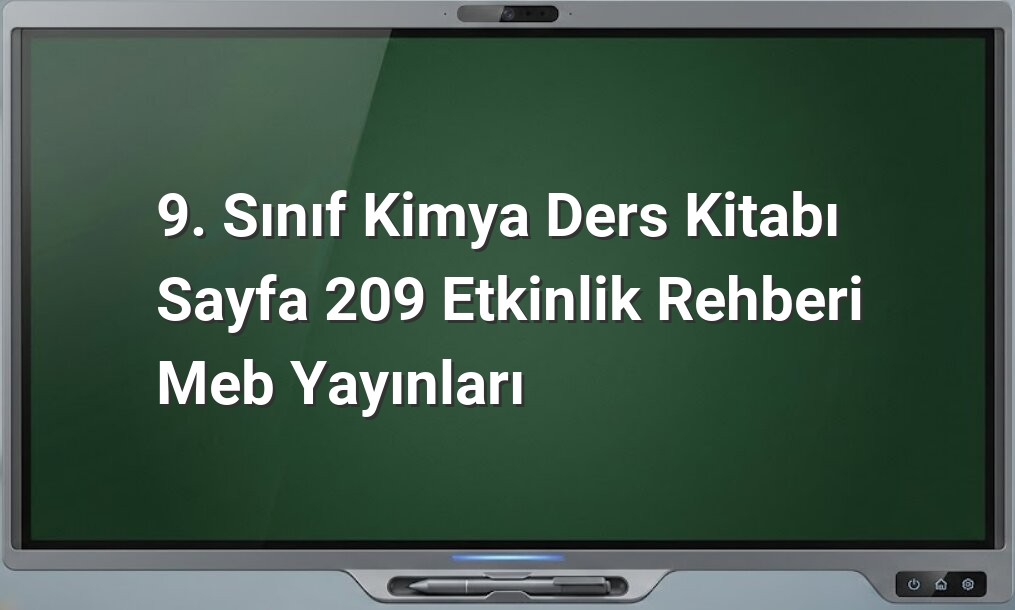 9. Sınıf Kimya Sayfa 209