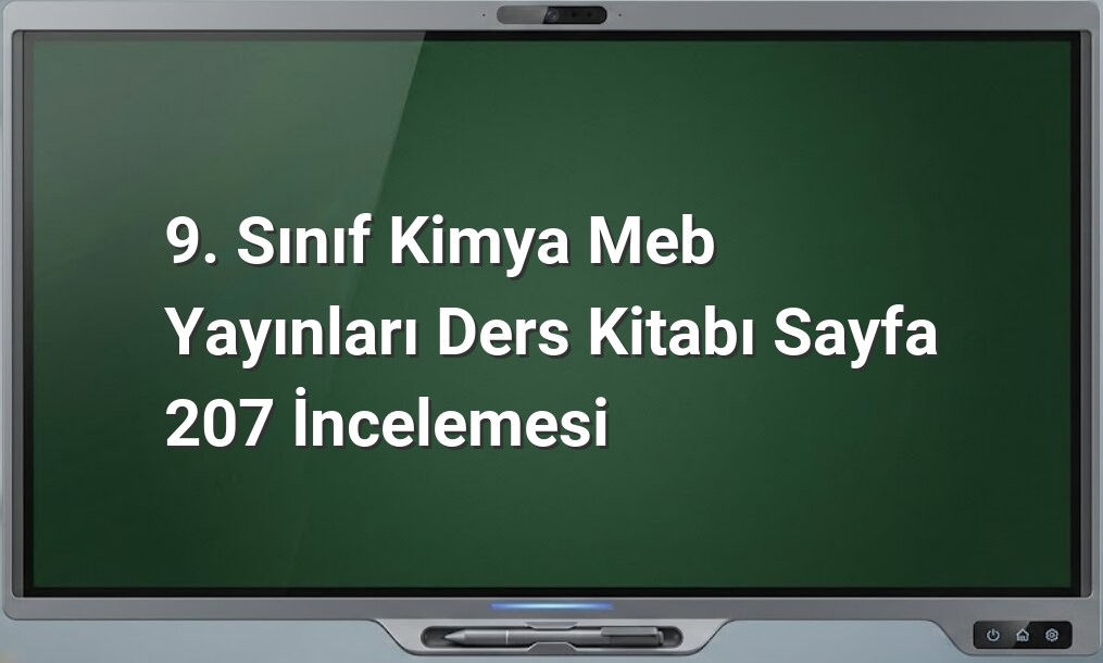 9. Sınıf Kimya Sayfa 207