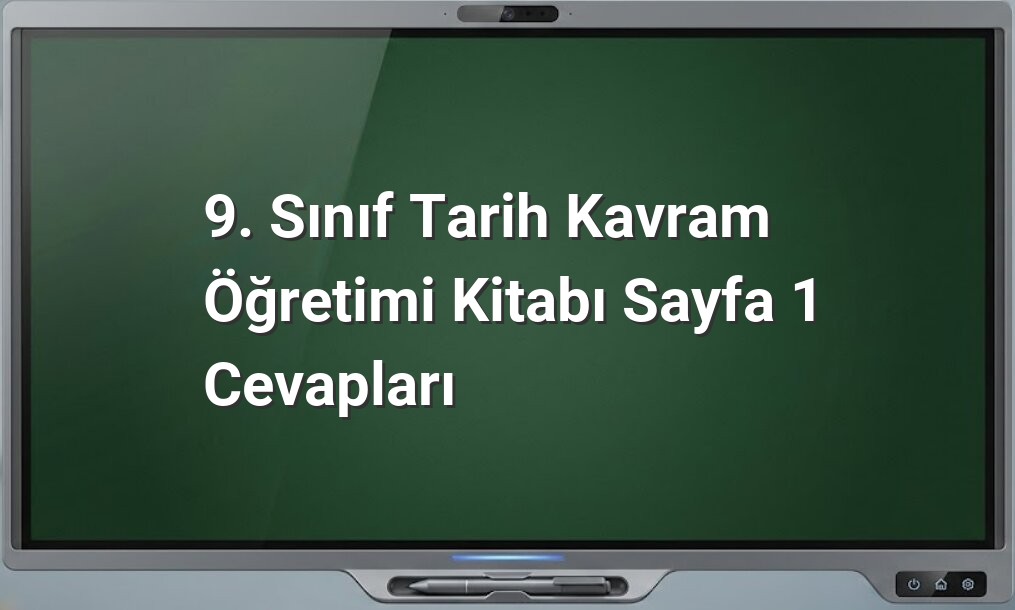 9. Sınıf Tarih Kavramları