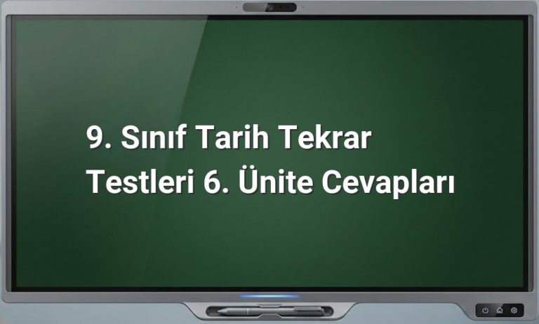 9. Sınıf Tarih Tekrar Testleri