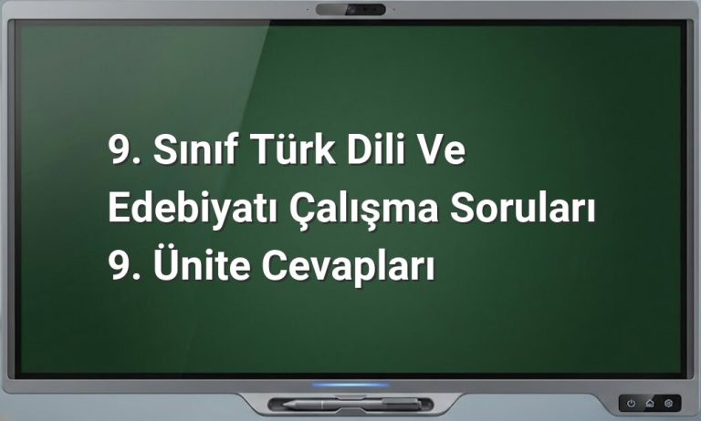 9. Sınıf Türk Dili ve Edebiyatı soruları