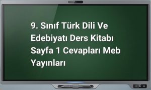 9. Sınıf Türk Dili ve Edebiyatı
