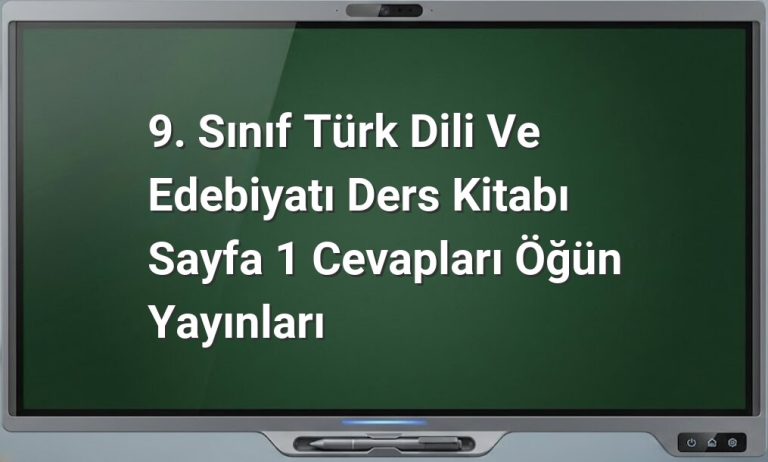 9. Sınıf Türk Dili ve Edebiyatı