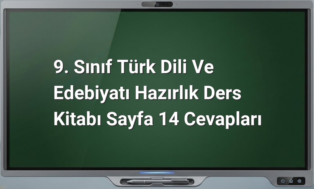 9. Sınıf Türk Dili ve Edebiyatı iletişim