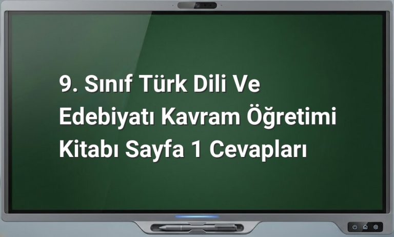 9. Sınıf Türk Dili ve Edebiyatı kavram öğretimi