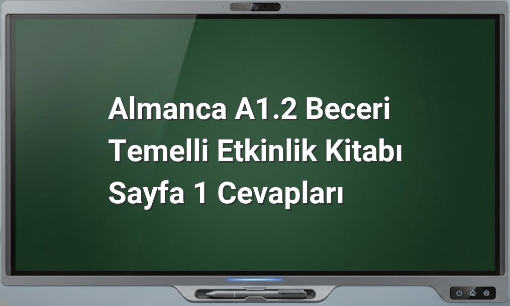 Almanca A1.2 etkinlik açıkları