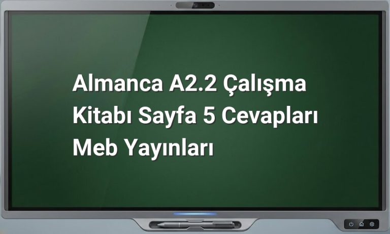Almanca A2.2 çalışma kitabı cevapları