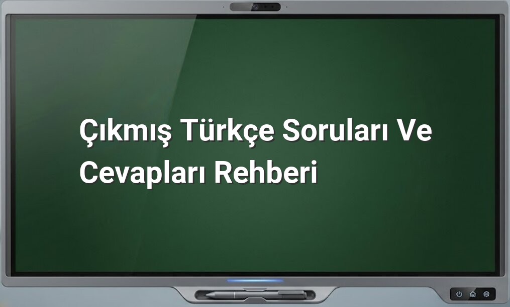Türkçe çıkmış sorular