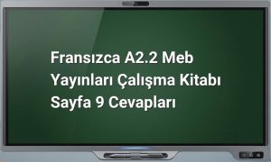 Fransızca A2.2 çalışma kitabı cevapları