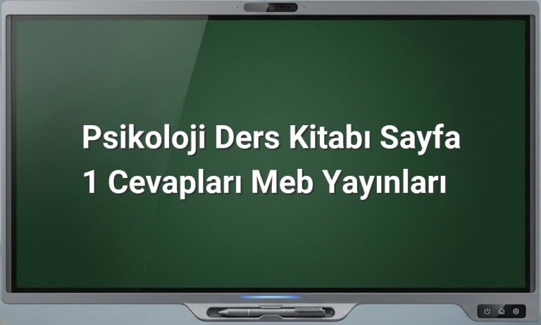 Psikoloji ders kitabı sayfa 1 cevapları
