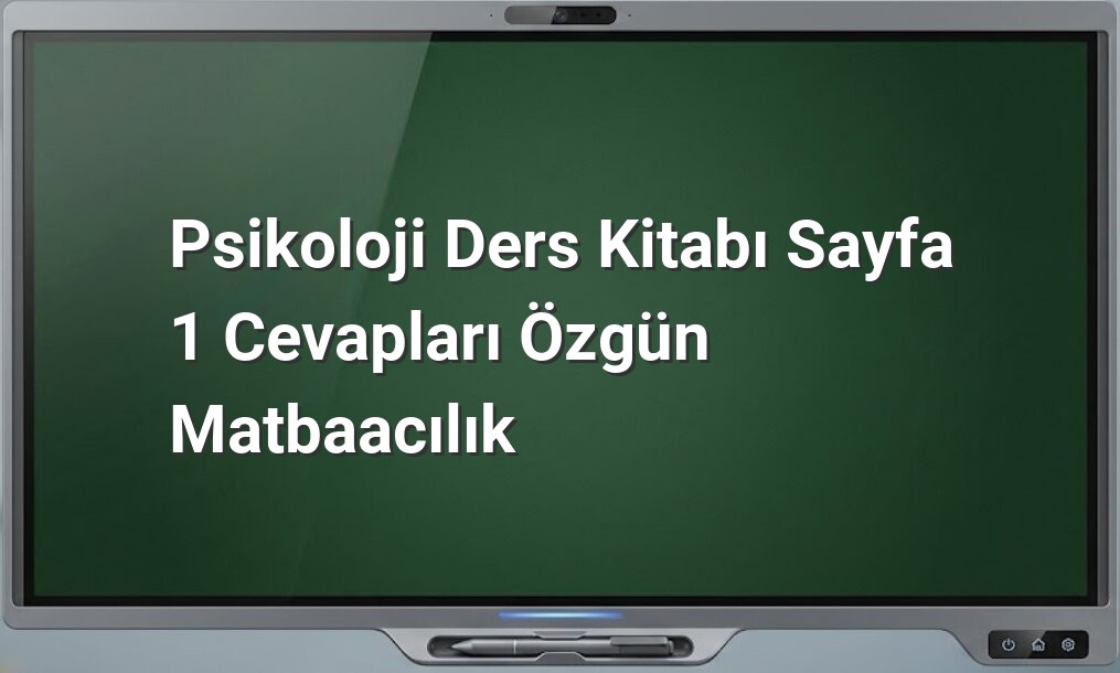 Psikoloji dersi temel kavramları
