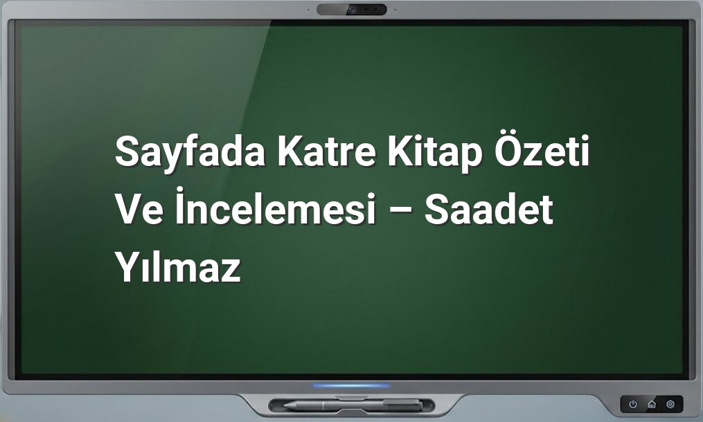 Sayfada Katre kitap özeti