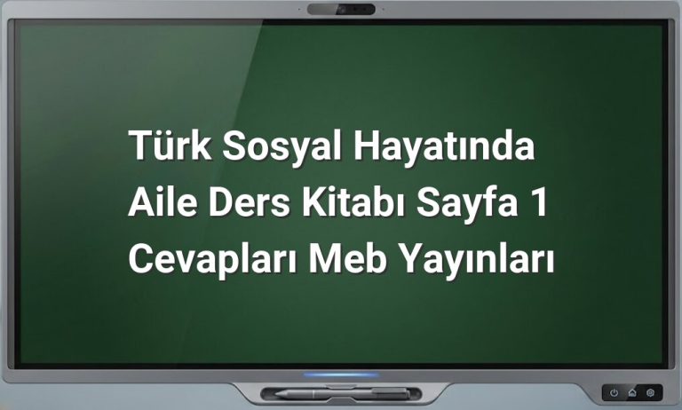 Türk Sosyal Hayatında Aile